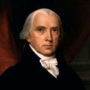Portrait of James Madison-The Second Revolution-The War of 1812